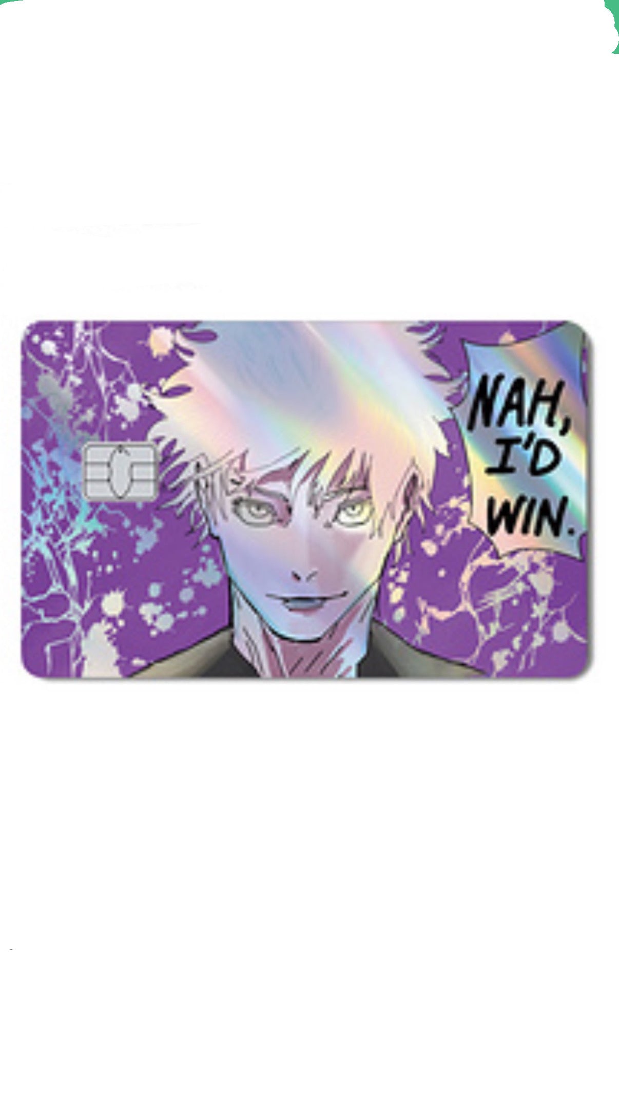 “Nah I’d Win” Gojo Holographic Jujitsu Kaisen JJK Credit Card Sticker