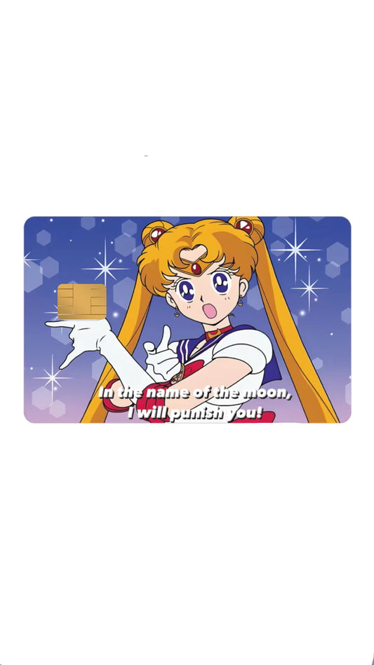 “In the Name of the Moon, I Will Punish You!” Sailor Moon Manga Anime Credit Card Sticker